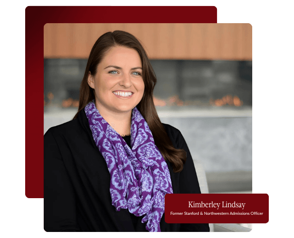 Kimberley - Former Stanford and Northwestern Admissions Officer