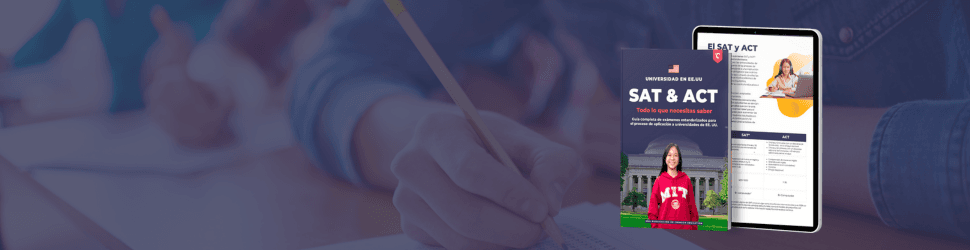 Preguntas Frecuentes sobre el SAT y ACT 