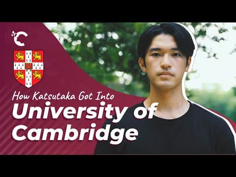 How Kasutaka Got Into Cambridge