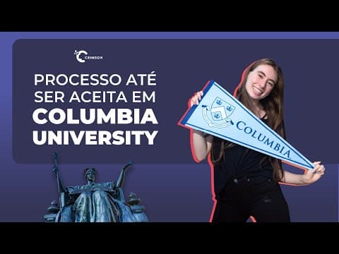 Como foi a trajetória de nossa aluna Nicole na Columbia University