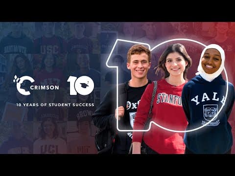Celebrating A Decade Of Student Success | Crimson Education - 10 Years Of Student Success