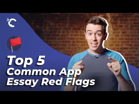 Top 5 Common App Personal Essay Red Flags