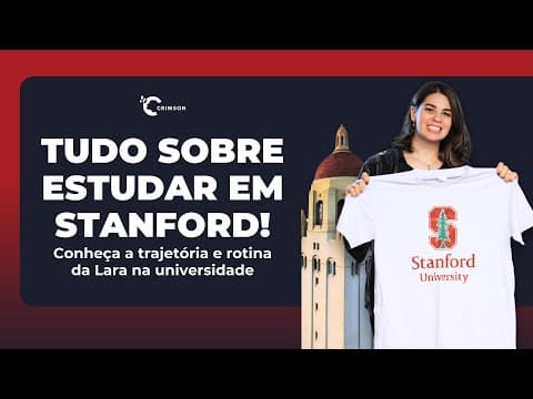 Como nossa aluna Lara foi aprovada em Stanford University e sua experiência na instituição