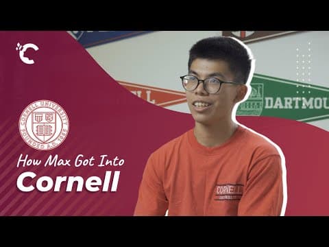 How Crimson Student Max Got Into Cornell