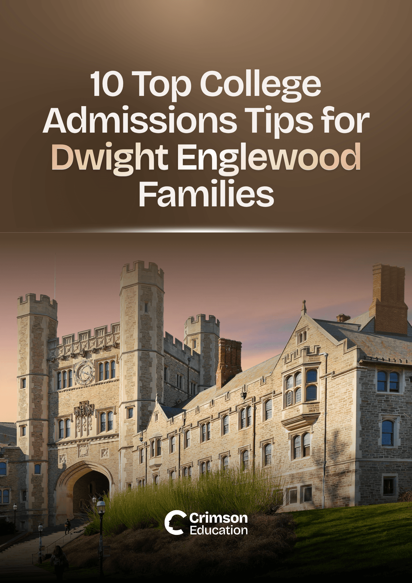 june-2026-us-10-top-college-admissions-tips-for-dwight-englewood-families-ebook